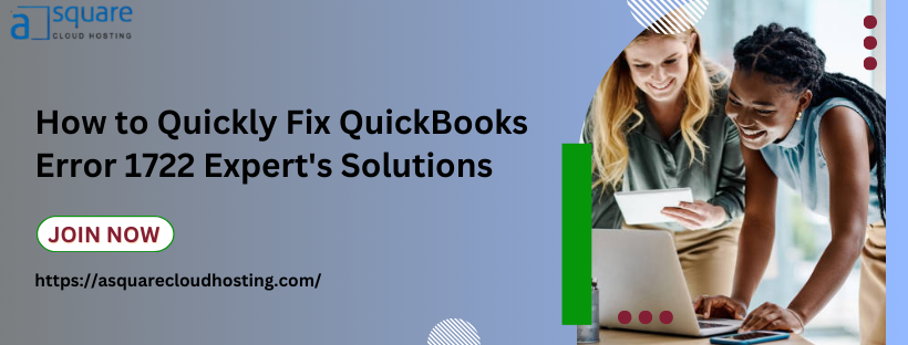 How to Quickly Fix QuickBooks Error 1722 Expert’s Solutions